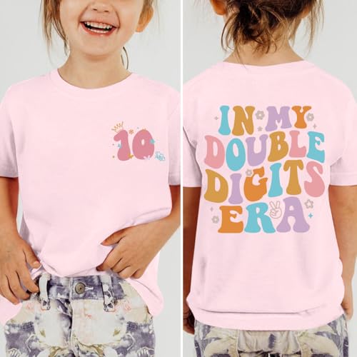 Image of Pairxily in My Double Digits Era Shirt for Girls 10th Cute 10 Year Old Girl Happy Birthday Shirts Gifts Short Sleeve Tops