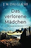 tom sharpe wilt  Das verlorene Mädchen: Ein Hidden-Norfolk-Krimi