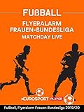 bayern frankfurt 2019  Fußball: Flyeralarm Frauen-Bundesliga 2019/20 / 13. Spieltag: 1. FFC Frankfurt - FC Bayern München
