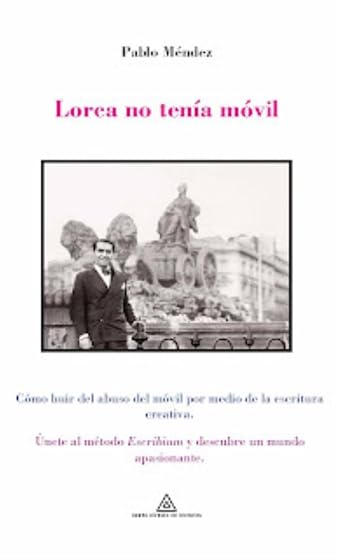 Lorca no tenía móvil
