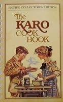 The Karo Cook Book B006434PFS Book Cover