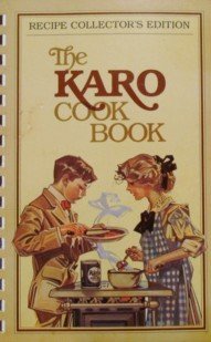 Spiral-bound The Karo Cook Book