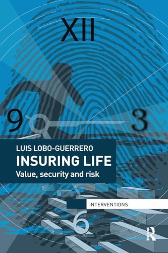 Insuring Life: Value, Security and Risk (Interventions) view 2
