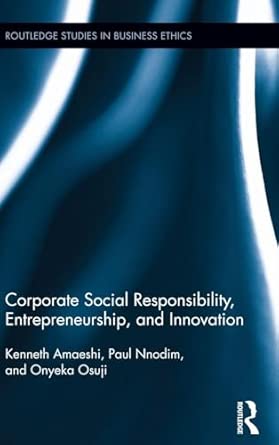 Corporate Social Responsibility, Entrepreneurship, and Innovation: 6 book cover