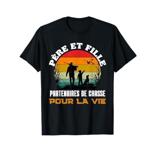 Chasse cadeau papa chasseur père fille Noël fête des pères T-Shirt