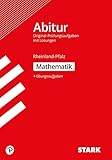  STARK Abiturprüfung Rheinland-Pfalz - Mathematik