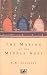 The Making Of The Middle Ages - Southern, R W