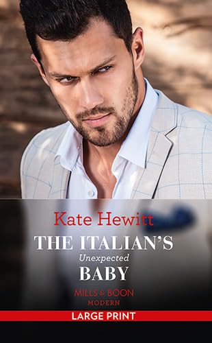 The Italian's Unexpected Baby [Large Print] 0263084442 Book Cover