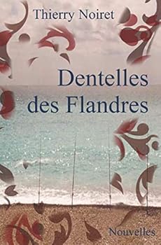 Paperback Dentelles des Flandres: Paysages belges (French Edition) [French] Book