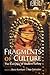 Fragments of Culture: The Everyday of Modern Turkey