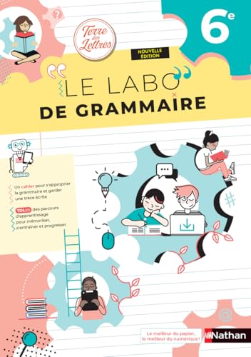 livre Le Labo de grammaire 6e - Terre des Lettres - 2025