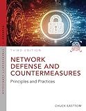 Network Defense and Countermeasures: Principles and Practices: Principles and Practices (Pearson IT Cybersecurity Curriculum (ITCC))