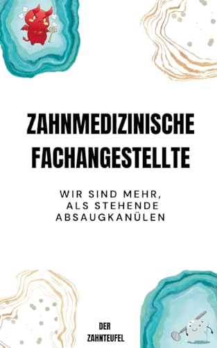 Zahnmedizinische Fachangestellte: Wir sind mehr, als stehende Absaugkanülen