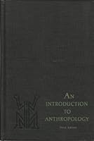 An Introduction to Anthropology B0007E5VNA Book Cover