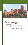 marienwerder hannover  Fluchtwege: 1945 - 1947 aus Marienwerder/Westpreußen nach Löbau/Sachsen