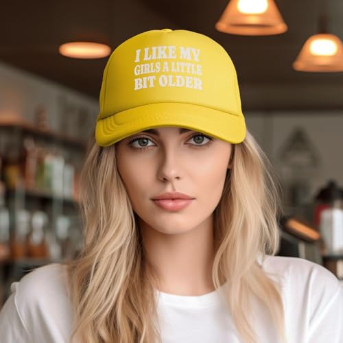Image of I Like My Girls A Little Bit Older Trucker Hat Snapback Hat Funny Hats for Men Women