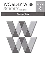 Wordly Wise 3000 Grade 8 Answer Key 083887634X Book Cover