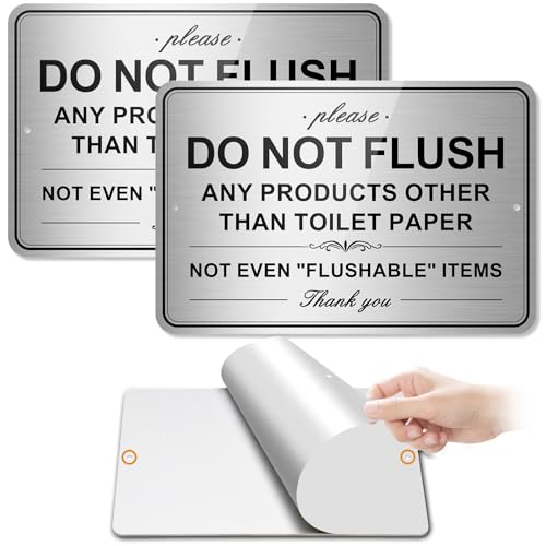 Do Not Flush Sign for Bathroom 2 Pack Please Do Not Flush Anything Except Toilet Paper Signs Self-adhesive Aluminum Metal Signs for Home and Business 9x6 inches