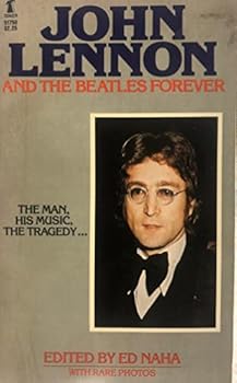 Mass Market Paperback John Lennon and the Beatles Forever Book