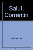 Salut, Correntin] 0713115025 Book Cover