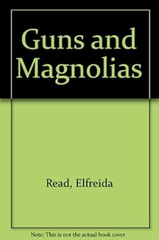 Paperback Guns and Magnolias Book