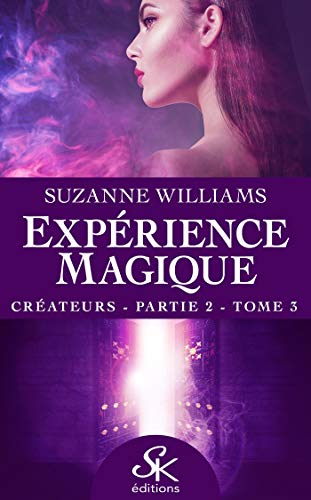Créateurs - partie 2: Expérience magique, T3