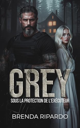 GREY: Sous la protection de l'exécuteur