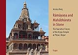 Rāmāyaṇa and Mahābhārata in Stone: The Narrative Friezes of the Kṛṣṇa Temple at Pāṭan, Nepal (English Edition)