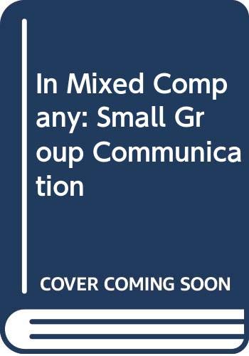 In Mixed Company: SM Grp Comm+ 0030495237 Book Cover