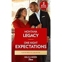 Montana Legacy / One Night Expectations