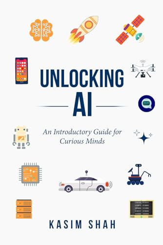 Unlocking AI: An Introductory Guide for Curious Minds