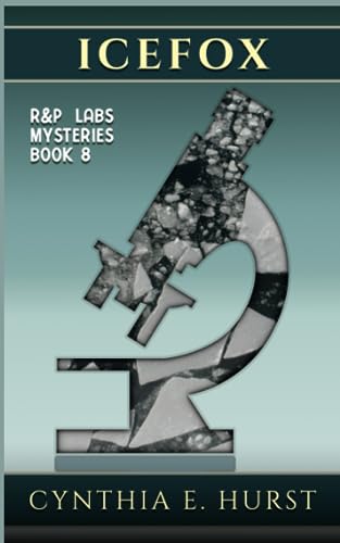 Icefox (R&P Labs Mysteries) 1519569629 Book Cover