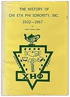 The History of Chi Eta Phi Sorority, Inc. 1932-1967 B000G1IYW4 Book Cover