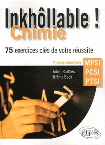 Chimie MPSI-PCSI-PTSI: 75 exercices clés de votre réussite