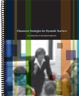 Spiral-bound Classroom Strategies for Dynamic Teachers Book