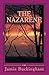 The Nazarene: Intimate Insights into the Savior's Life