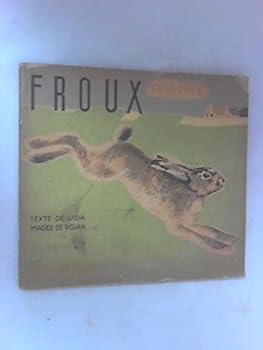 Paperback FROUX LE LIEVRE - LIDA, ROJAN [French] Book