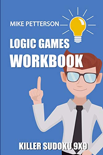 Logic Games For Adults: Killer Sudoku 9x9 (Killer Sudoku Puzzle Books)