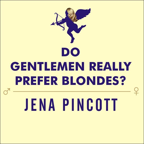 Cover art for Do Gentlemen Really Prefer Blondes?