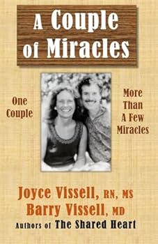 Paperback A Couple of Miracles: One Couple, More Than a Few Miracles Book