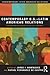 Contemporary U.S.-Latin American Relations: Cooperation or Conflict in the 21st Century? (Contemporary Inter-American Relations)