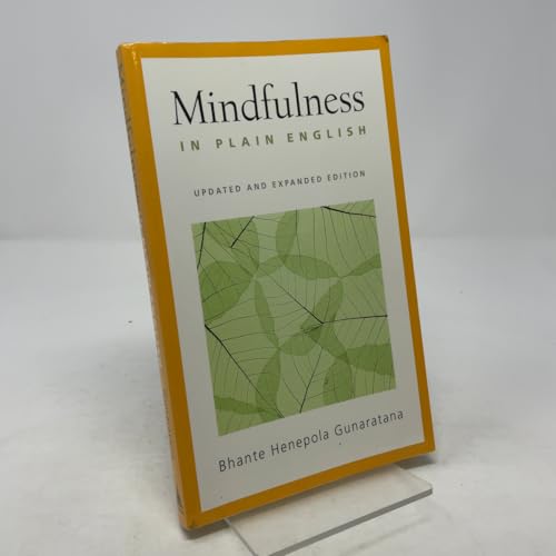 Mindfulness in Plain English: Revised and Expanded Edition