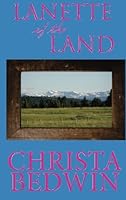 Lanette of the Land 0991897617 Book Cover