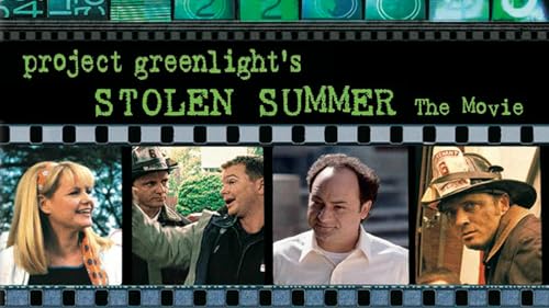 Project Greenlight'S Stolen Summer: The Movie thumb #1