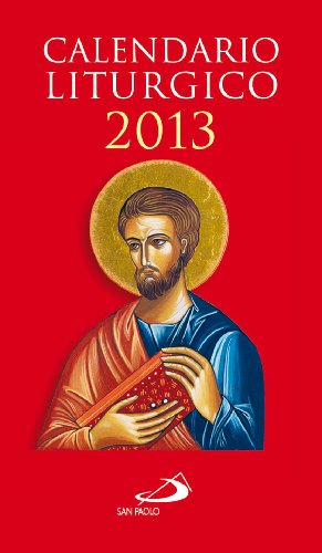 Calendario liturgico 2013 Calendario liturgico 2013