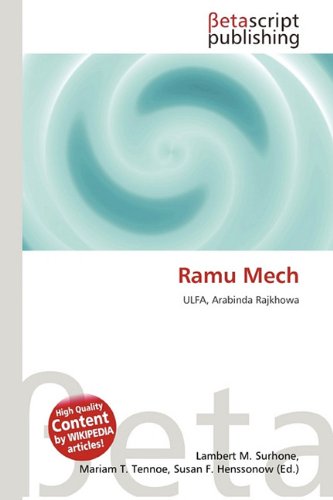 Ramu Mech: ULFA, Arabinda Rajkhowa