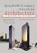 Twentieth-Century American Architecture: The Buildings and Their Makers