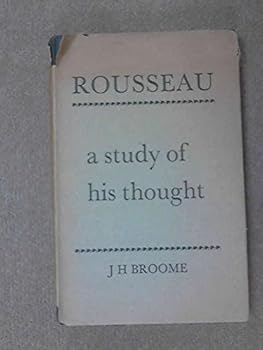 Hardcover Rousseau : A Study of His Thought Book