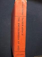 The new edition of the encyclopedia of jazz: Completely revised, enlarged and brought up to date B0007ECBQA Book Cover