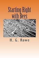 Starting Right with Bees 1499793375 Book Cover